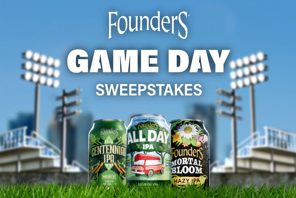 A Founders Game Day Sweepstakes promotional image shows three Founders beer cans lined up on a football field with stadium lights in the background and large text reading “Founders Game Day Sweepstakes.” The graphic highlights Founders Brewing game day themed sweepstakes branding with Founders Centennial IPA, All Day IPA, and Mortal Bloom Hazy IPA cans on turf, styled like a big football game atmosphere. This Founders Game Day sweepstakes image emphasizes the Founders Brewing promotion and football season vibe while featuring the Founders beer lineup front and center.
