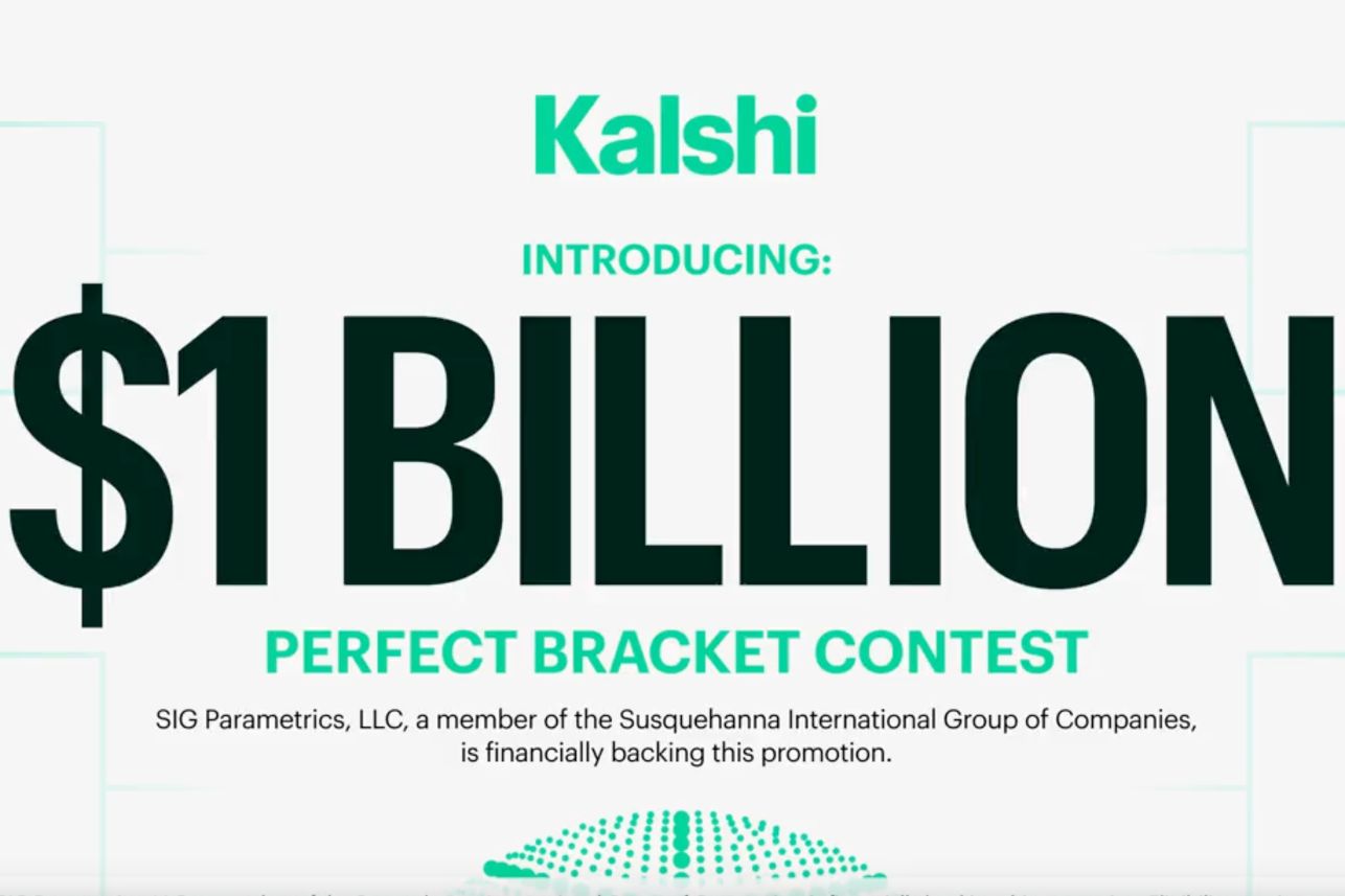 A promotional graphic featuring bold text announcing a $1 billion perfect bracket contest, with the brand name prominently displayed at the top, featured in the Kalshi $1 Billion Perfect Bracket Sweepstakes