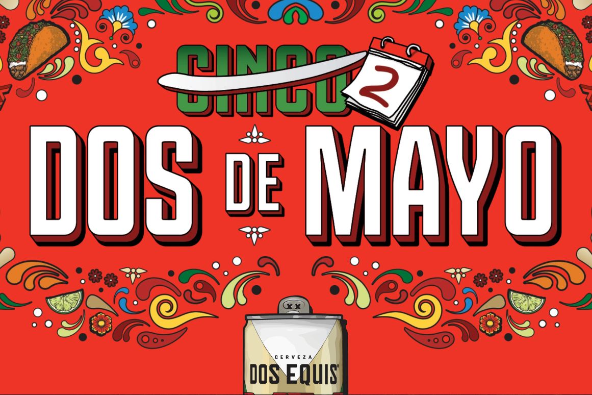 A vibrant festive design features the text "Cinco Dos de Mayo" alongside colorful floral and food motifs, including a taco and lime slices on a bright red background, featured in the Dos Equis Dos De Mayo Sweepstakes