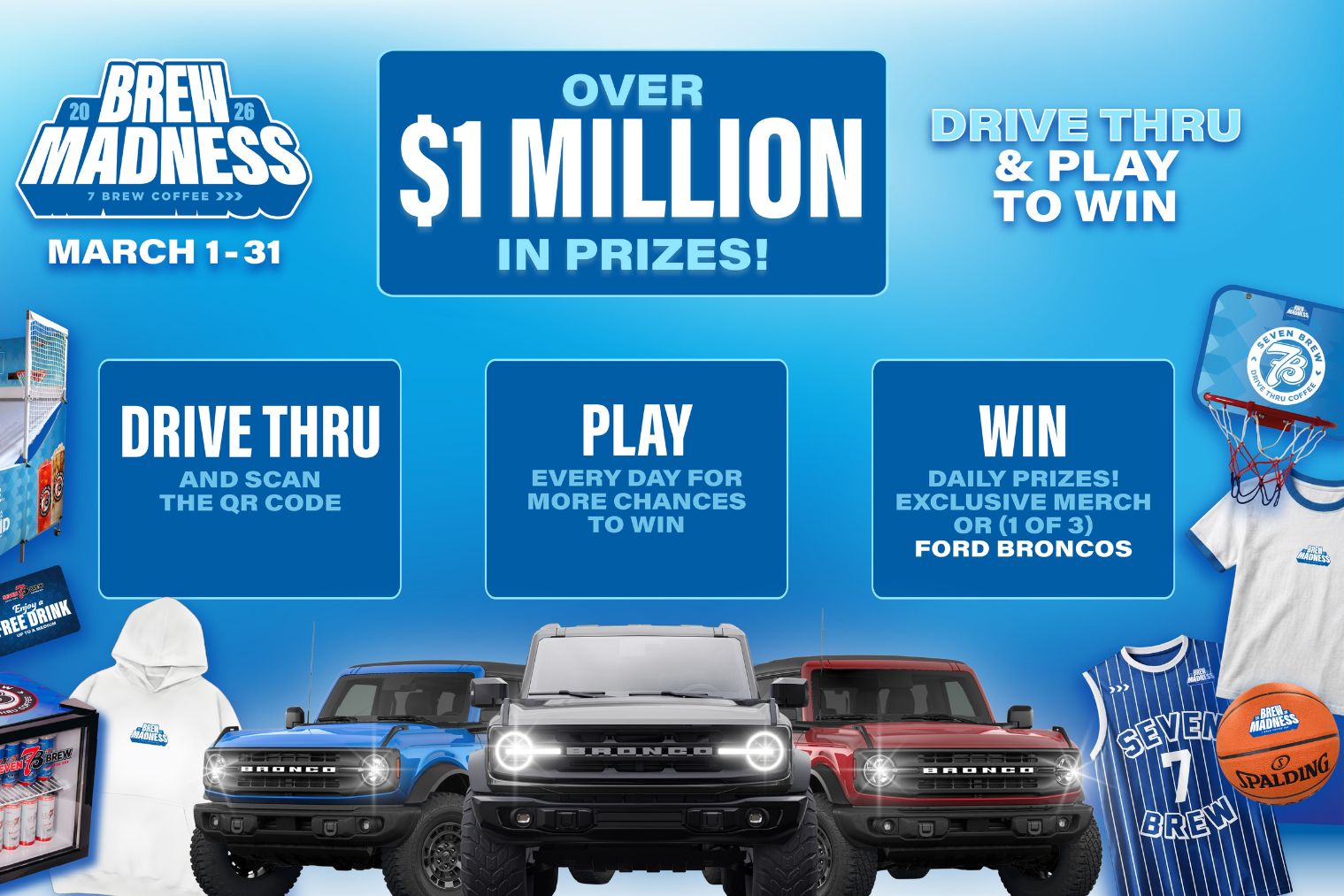 A vibrant promotional display for a contest featuring three Ford Broncos, merchandise, and a basketball hoop, emphasizing a chance to win over $1 million in prizes, featured in the 7 Brew Bronco Sweepstakes