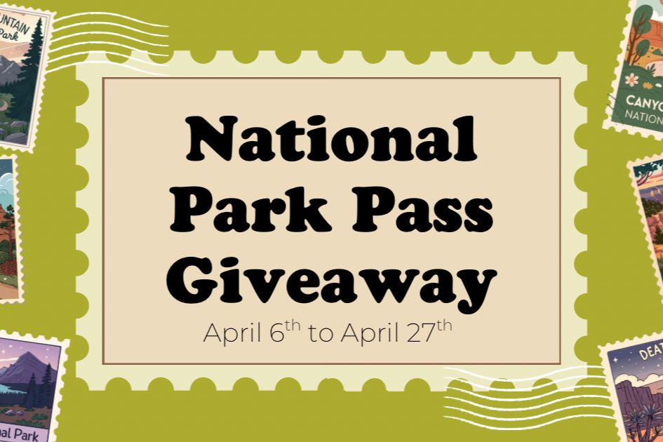 A decorative green background features a central announcement for a "National Park Pass Giveaway," bordered by illustrated national park stamps. Dates for the giveaway are included, featured in the Morrison Outdoors National Park Pass Sweepstakes