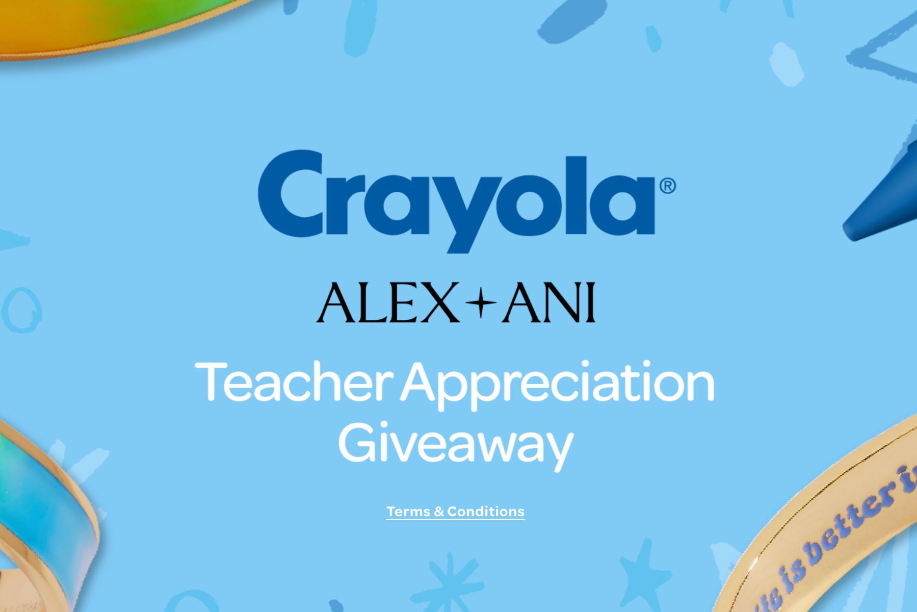 A vibrant blue background features “Teacher Appreciation Giveaway” text prominently, surrounded by colorful accents suggesting creativity and celebration of teachers, featured in the Crayola Teacher Appreciation Sweepstakes