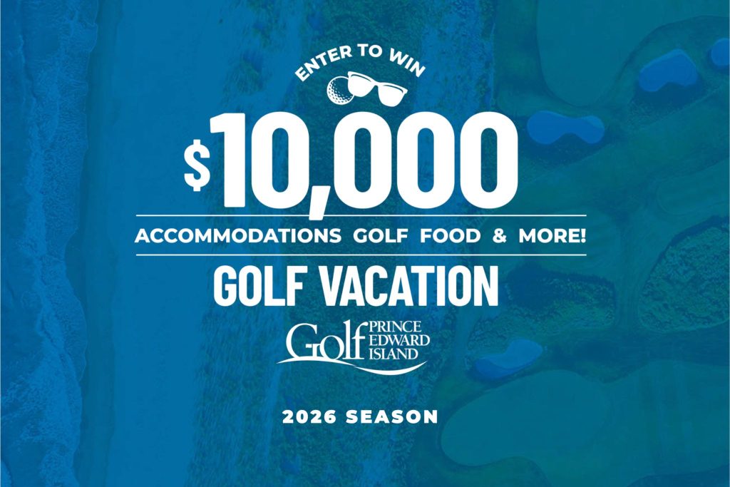 A vibrant blue background displays promotional text offering a chance to win a $10,000 golf vacation, including accommodations and food, with an emphasis on golfing experiences, featured in the Golf PEI $10,000 Golf Vacation Sweepstakes