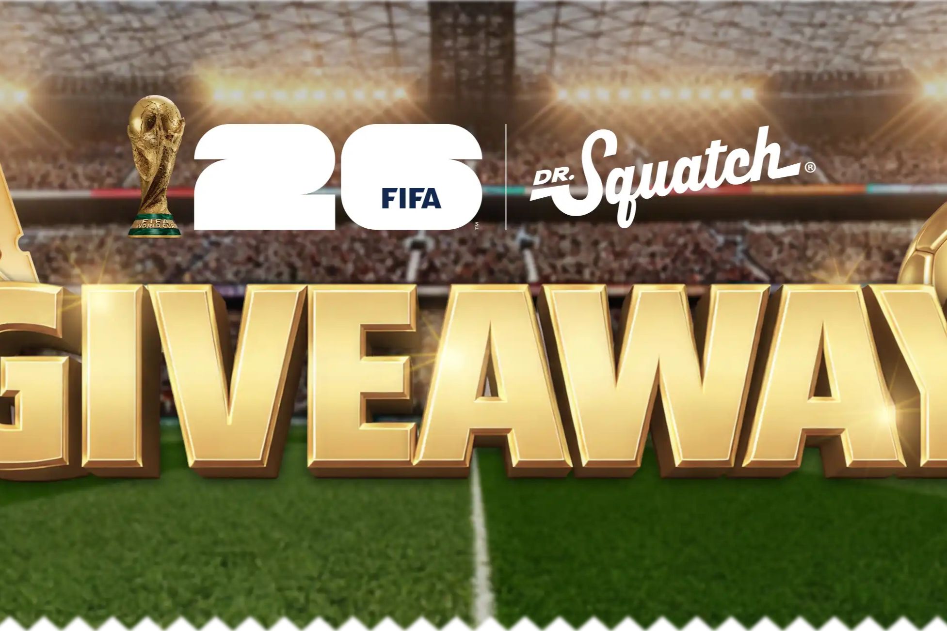 A golden "GIVEAWAY" text is prominently displayed in a vibrant soccer stadium, with an iconic trophy and cheering crowd in the background, creating an exciting sports atmosphere, featured in the Dr. Squatch FIFA World Cup 2026 Sweepstakes