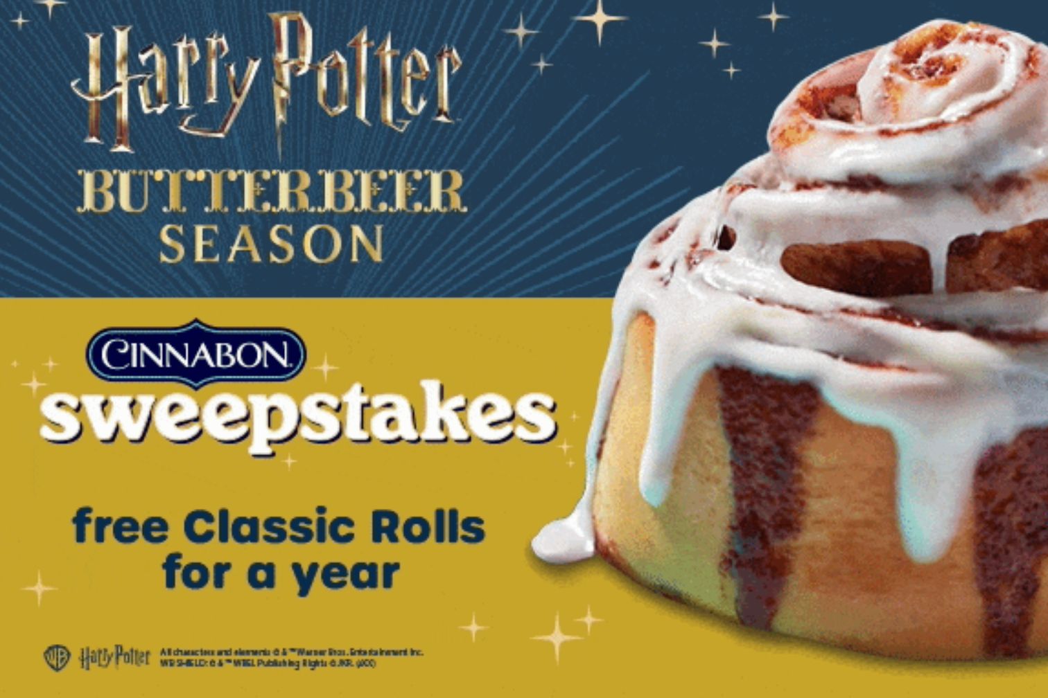 A delicious, gooey cinnamon roll topped with creamy icing is featured prominently against a starry blue background, promoting a sweepstakes for free Classic Rolls, featured in the Cinnabon Butterbeer Sweepstakes