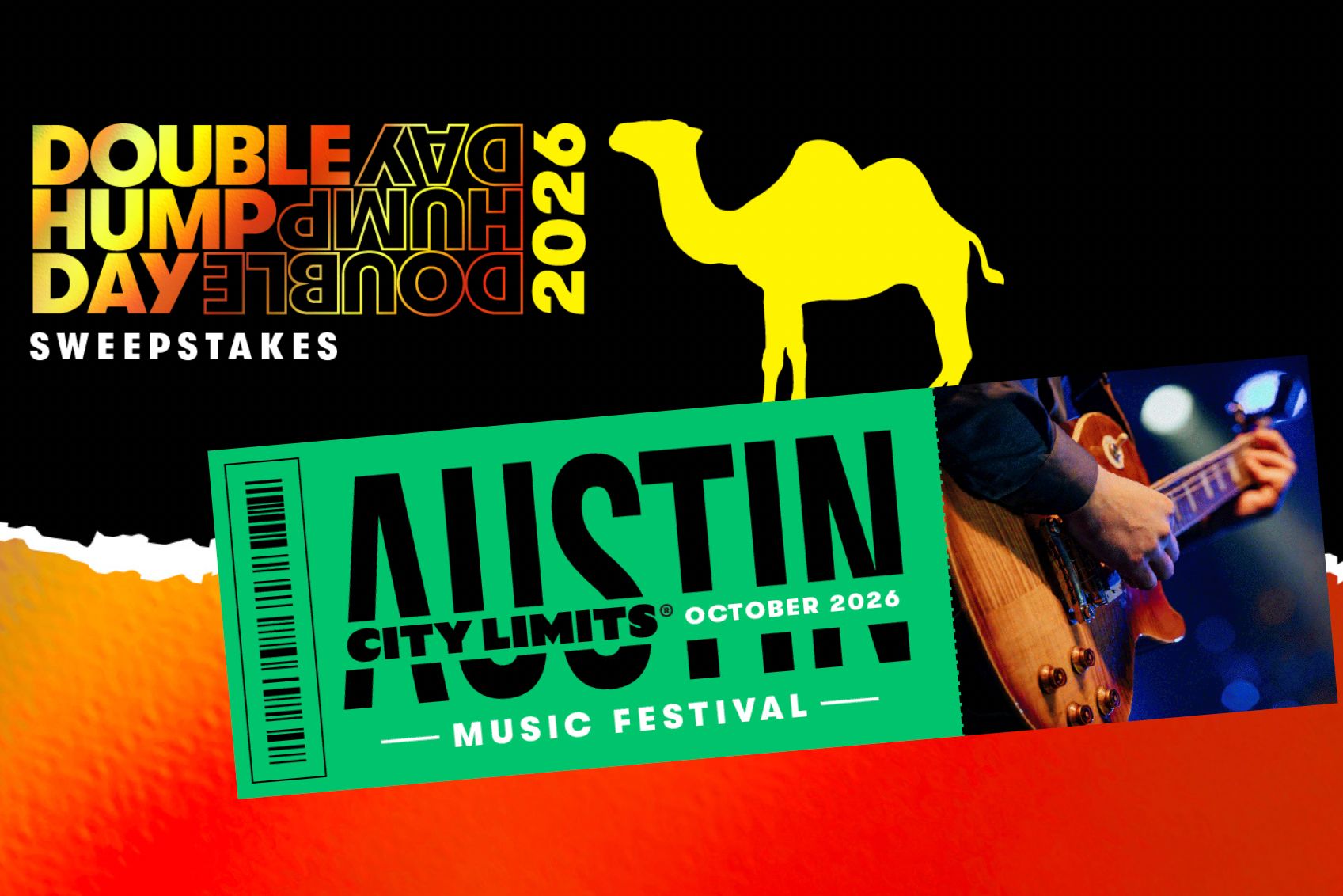 A vibrant graphic features a camel, hints of a music festival, and a guitar player. It promotes a sweepstakes event related to a music festival in Austin for October 2026, featured in the Camel Double Hump Day 2026 Promotion